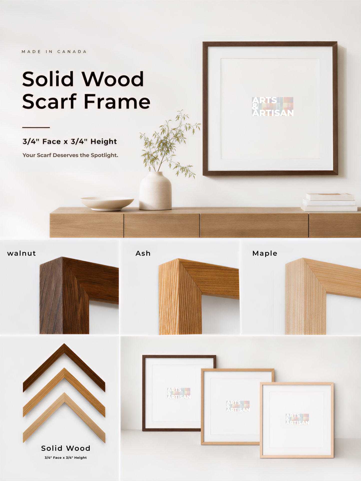 Solid wood scarf frame set shown in a styled interior mockup and detail collage. The top section shows a framed print hanging above a wooden console, with text reading 'Solid Wood Scarf Frame' and '3/4" Face x 3/4" Height.